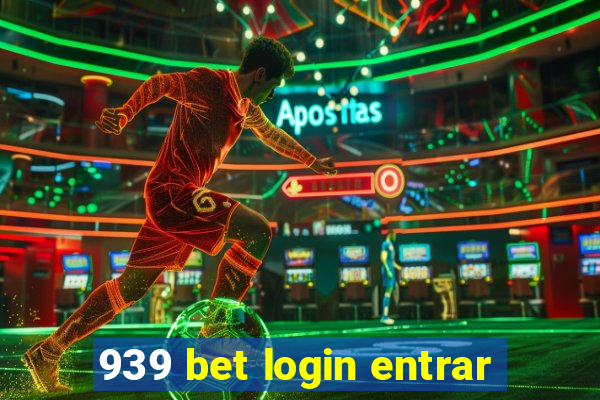 939 bet login entrar